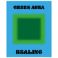 Aura Green Healing Art Print