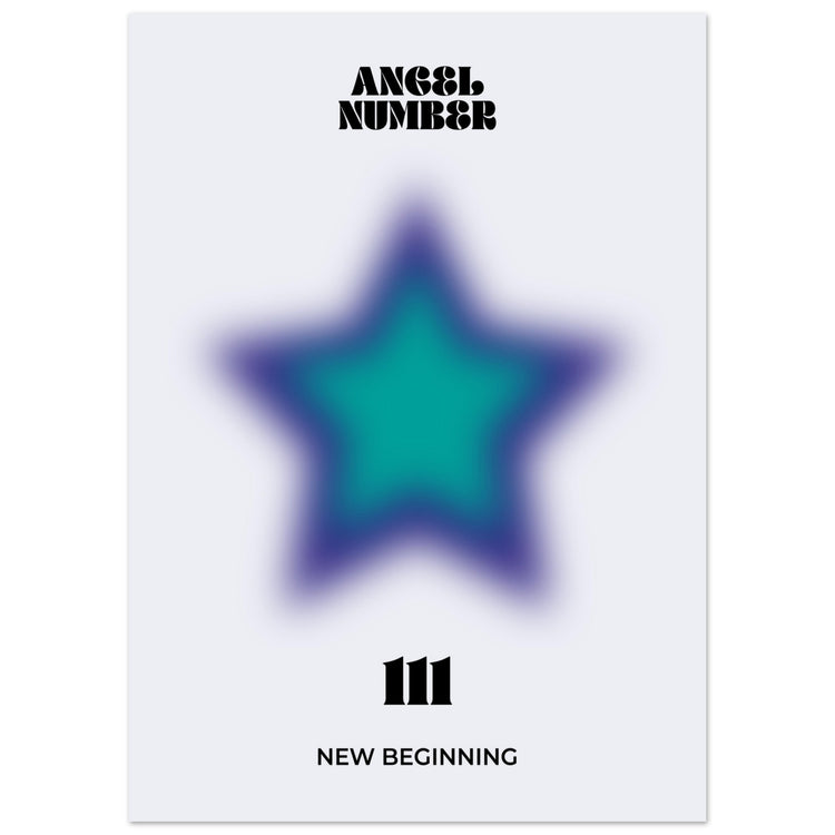 Angel Number 111 Aura Art Print - New Beginning