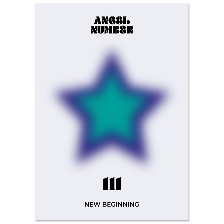 Angel Number 111 Aura Art Print - New Beginning