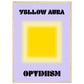 Aura Yellow Optimism Art Print