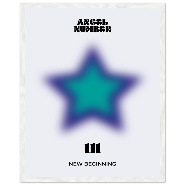 Angel Number 111 Aura Art Print - New Beginning