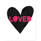 Forever Heart Art Print - Black + Pink Loved