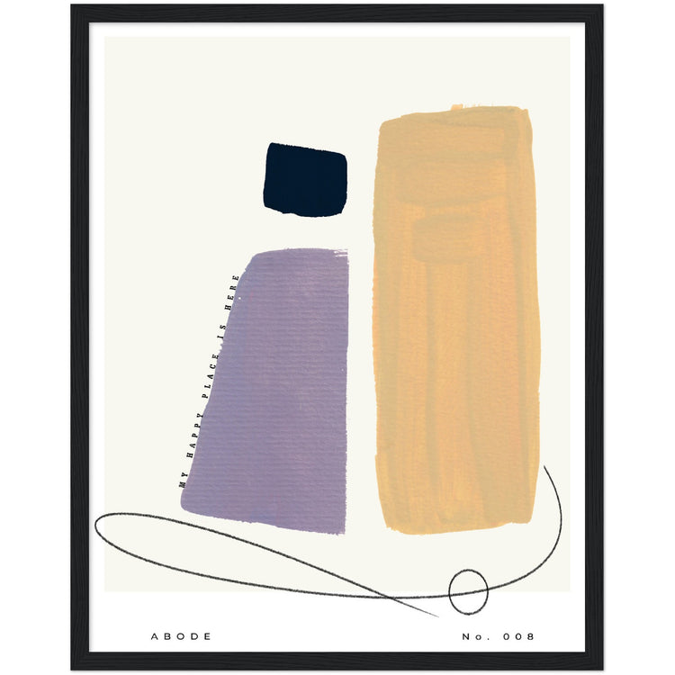 Abode No. 008 Abstract Art Print - My happy place is here