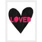 Forever Heart Art Print - Black + Pink Loved